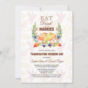 Ät dryck och vara MARRIED Thanksgiving Bröllop Inbjudningar