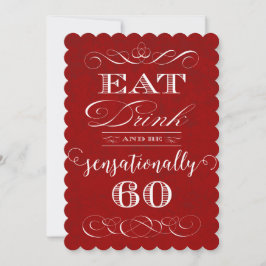 Ät dryck och vara sensationellt 60 Födelsedagsfest Inbjudningar