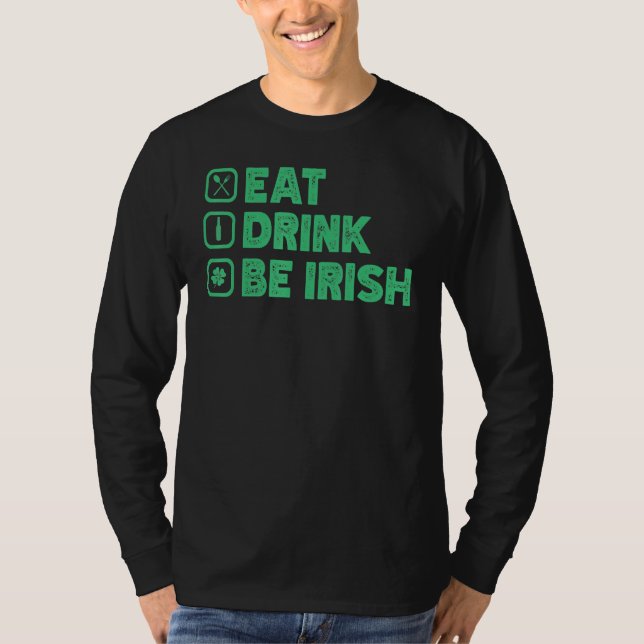 Ät dryck om jag är Rish Funny St patrick's day T Shirt (Framsida)