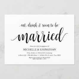 Ät, dryck, snart gift, Förlovningsfest inbjudnings Inbjudningar