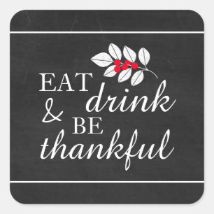 Ät dryck, Thanksgiving på kontrollpanel Fyrkantigt Klistermärke