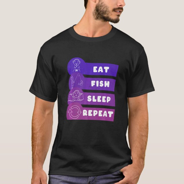 Ät Fisk Sova Upprepa T Shirt (Framsida)