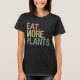 Ät fler växter Retro Vintage Vegetarian Black T Shirt (Framsida)