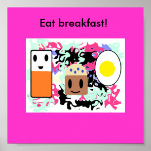 "Ät frukost!" Poster