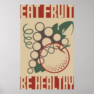 Ät frukt, var hälsosam poster