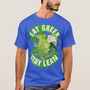 Ät Grönt Stanna vid Lean Vegan Vegetarian Tofu Soy T Shirt