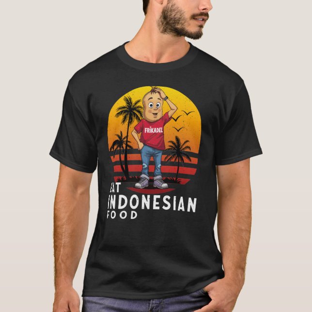 Ät indonesisk mat  t shirt (Framsida)