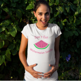 Ät inte vattenmelonfrö t shirt