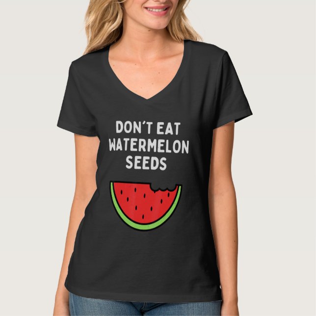 Ät inte Watermelon Seeds Kvinnors Gravid T Shirt (Framsida)