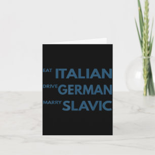 Ät italiensk kör tysk gift slavisk kort