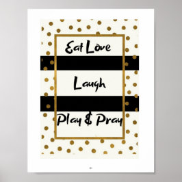 Ät kärlek lek skratt be svarta guld prickar affisc poster