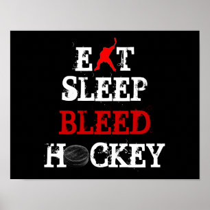 ÄT/LEEP/BLEED/HOCKEY POSTER