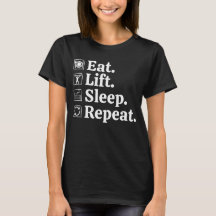 Ät Lyft Sova Upprepa Rollig Gym T-Shirt
