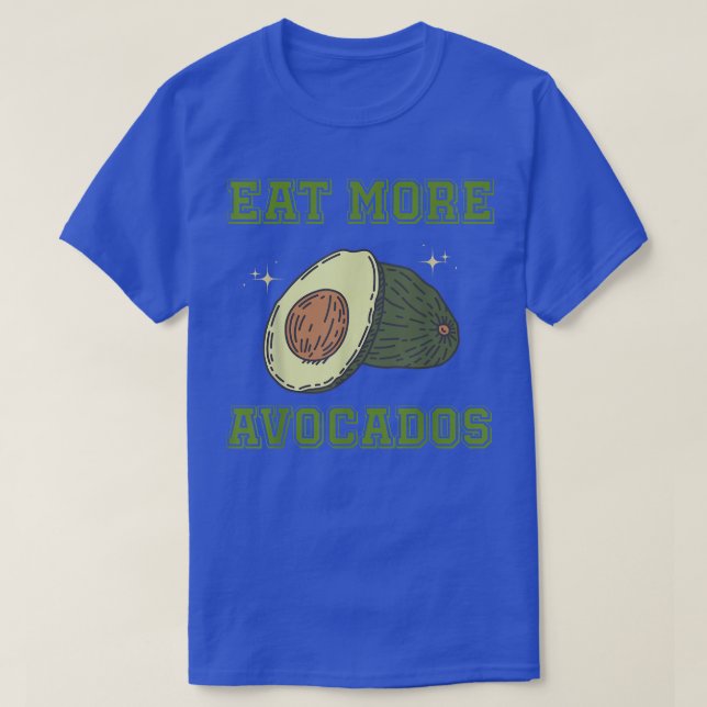 Ät mer Avocados Vegetable Älskare Veggie Vegan Foo T Shirt (Design framsida)