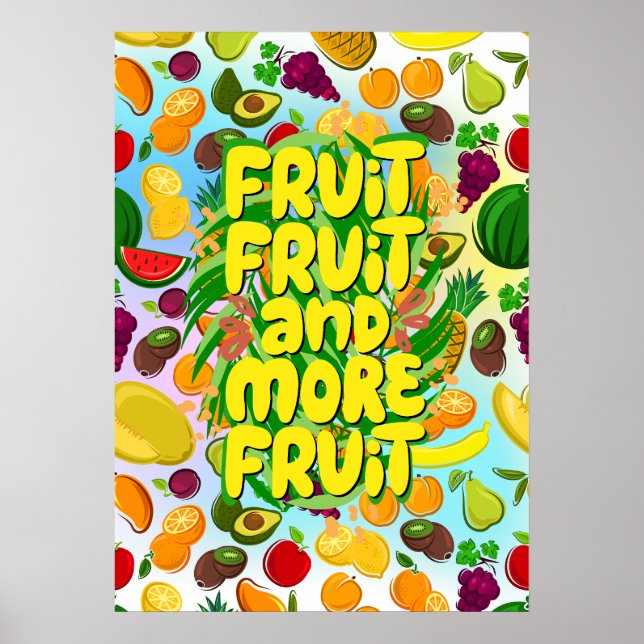 Ät mer frukt | Vegan- och växtbaserad motivation Poster (Framsidan)