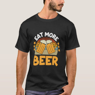 Ät mer smakfull öl t shirt