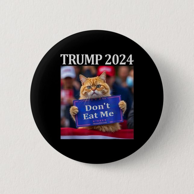 Ät mig inte katter för trumman 2024 knapp (Framsida)