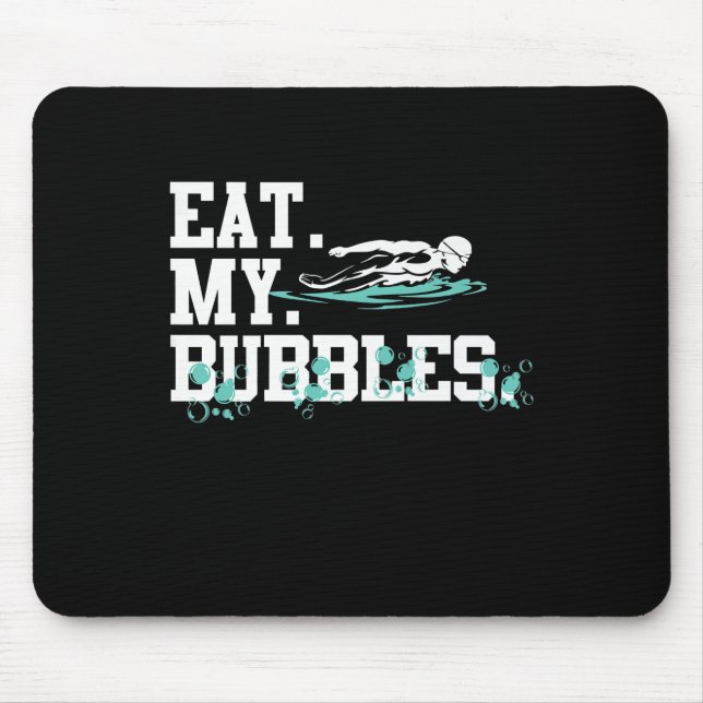 Ät min Bubbles Funny Swimming Gift Swimmer Simma Musmatta (Framsidan)