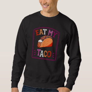 Ät min Taco-Lesbisk Pride Joke Pun-Trendig-köer Lång Ärmad Tröja