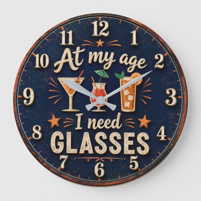 At My Age I Need Glasses Funny Stor Klocka (Framsida)