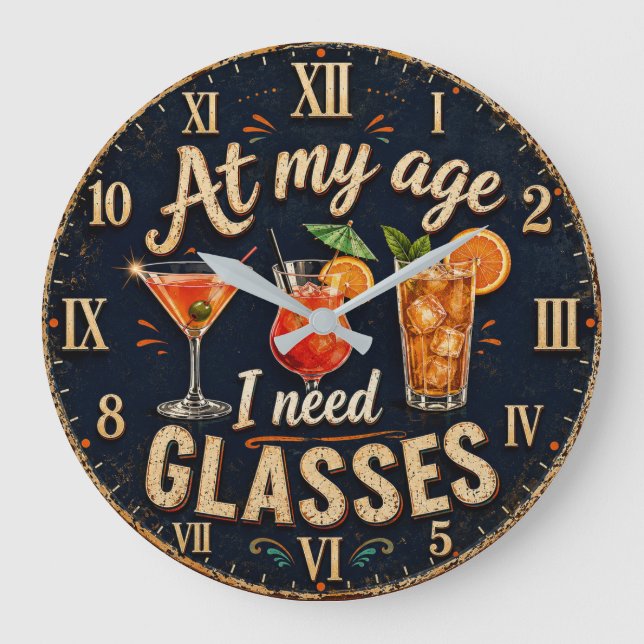At My Age I Need Glasses Stor Klocka (Framsida)
