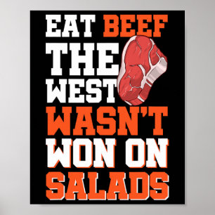 Ät nötkött Västern hade inte vunnit på sallad Poster