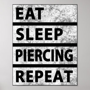 Ät Piercing i viloläge Upprepa lustig Piercing Poster