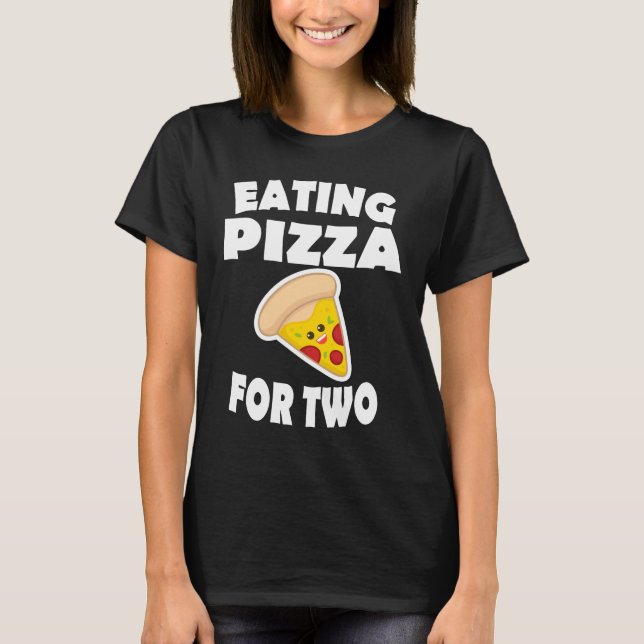 Ät Pizza för två gravida Mamma-gips T-Shirt (Framsida)