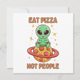 Ät pizza inte människor