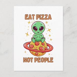 Ät pizza inte människor vykort