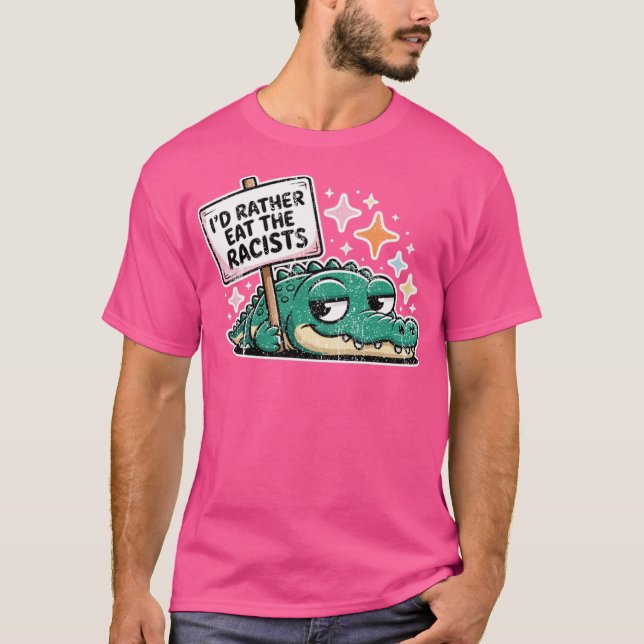 Ät racisterna Alligator - Feminist Gift Classic T Shirt (Framsida)
