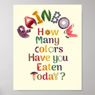Ät regnbågen varje dag - Näring och hälsa Poster