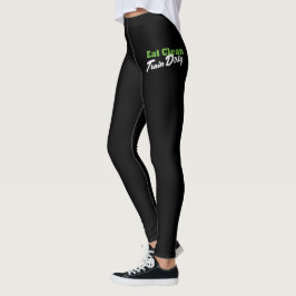 ÄT RENT TRÄNA SMUTSIGT Gymträning Fitness Leggings