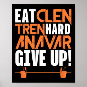 Ät Rent Tren Hårt Gym Bodybuilding Fitness Träning Poster