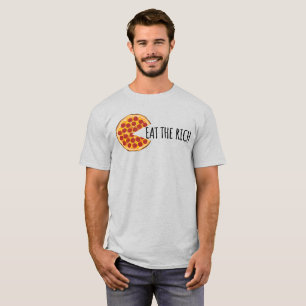 Ät Riken - Lustigt socialistiskt Pizza T-Shirt