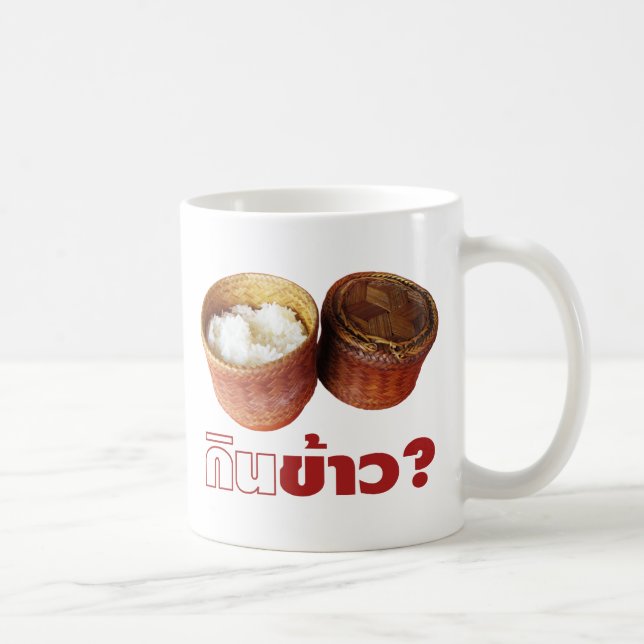 Ät Ris? [Gin Khao?] ... Thai Lao Isan Food Kaffemugg (Höger)