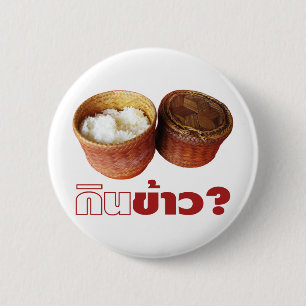 Ät Ris? [Gin Khao?] ... Thai Lao Isan Food Knapp