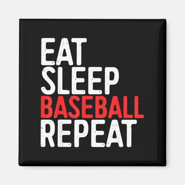 Ät Sla Baseball Repeatsport Spel Present T Tröja  Magnet (Framsidan)