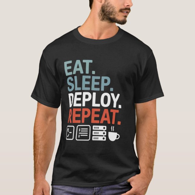 Ät Sla Inför Upprepa Rolig DevOps Kodning Teknik T Shirt (Framsida)