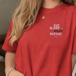 ÄT SLEEP LÄS UPPREPA Boklig broderad T-shirt