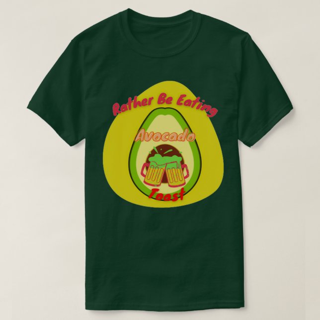 Ät snarare avokado-popup t shirt (Design framsida)