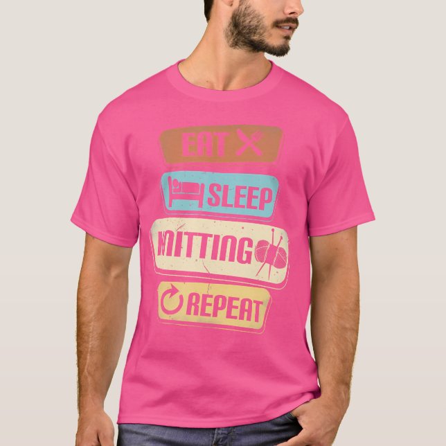 Ät Söm Stickning Upprepa Rolig Stickning T Shirt (Framsida)