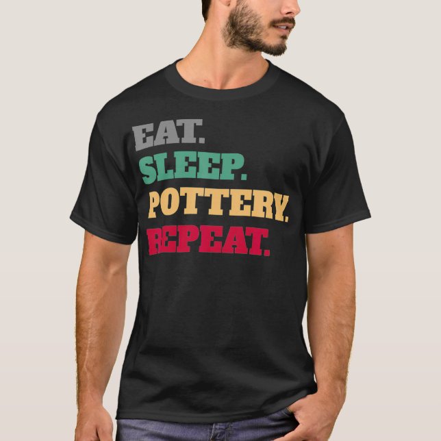 Ät somliga keramik Upprepa T Shirt (Framsida)