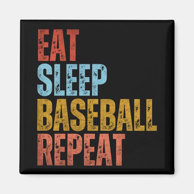 ÄT SÖMN BASEBALL UPPREPA MAGNET (Framsidan)