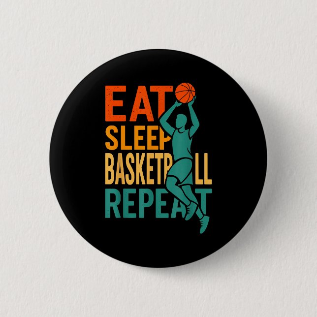 Ät sömn basketboll upprepa  knapp (Framsida)