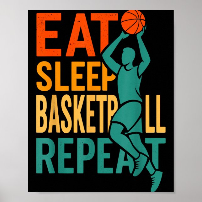 Ät sömn basketboll upprepa  poster (Framsidan)