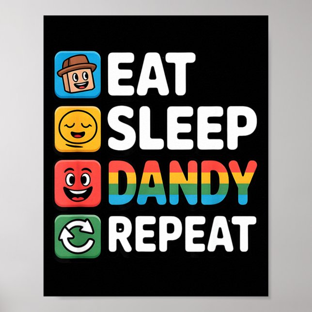 Ät sömn dandy upprepa födelsedagsdekoration pojkar poster (Framsidan)