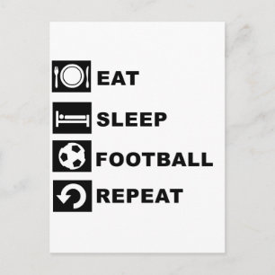 Ät, sömn, fotboll, upprepa. vykort