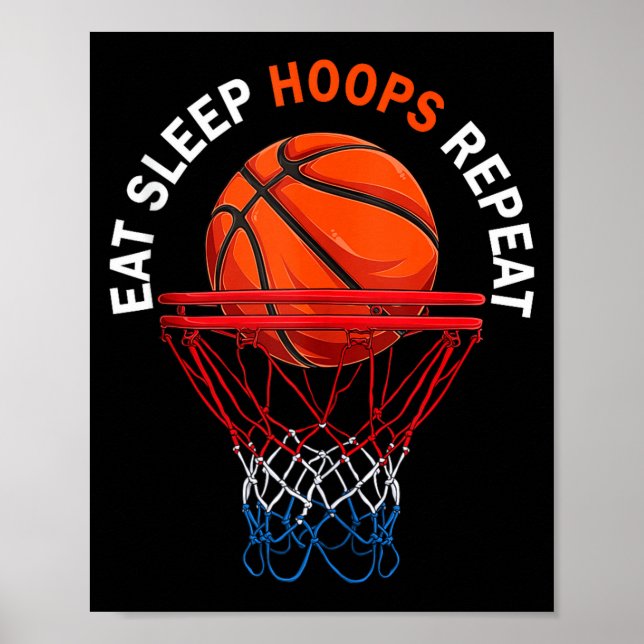 Ät sömn hoops upprepa basketboll fan basket poster (Framsidan)