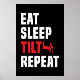 Ät, sömn, lutning, Upprepa - Poster av Pinball